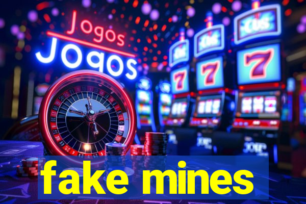 fake mines